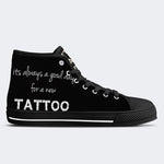 Unisex Tattoos Are Stupid Print - High Top Canvas