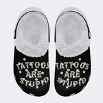 Unisex Tattoos Are Stupid Print - Fur Lined Slippers/Sandals