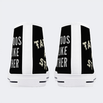 Unisex My Tattoos Don't Like Your Either Print - High Top Canvas